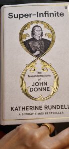 super infinite the transformations of john donne katherine rundell